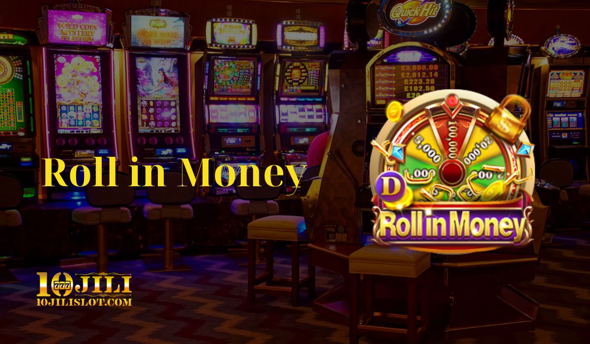 Roll in Money 2