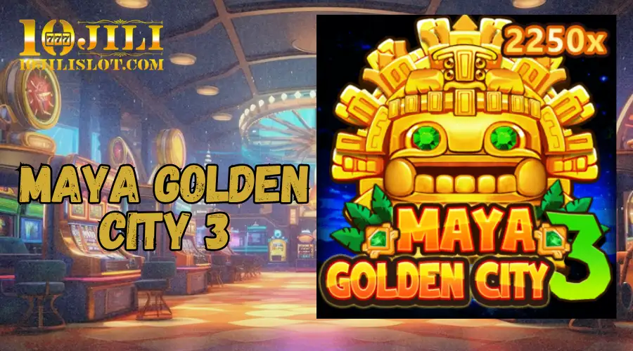 Maya Golden City 3