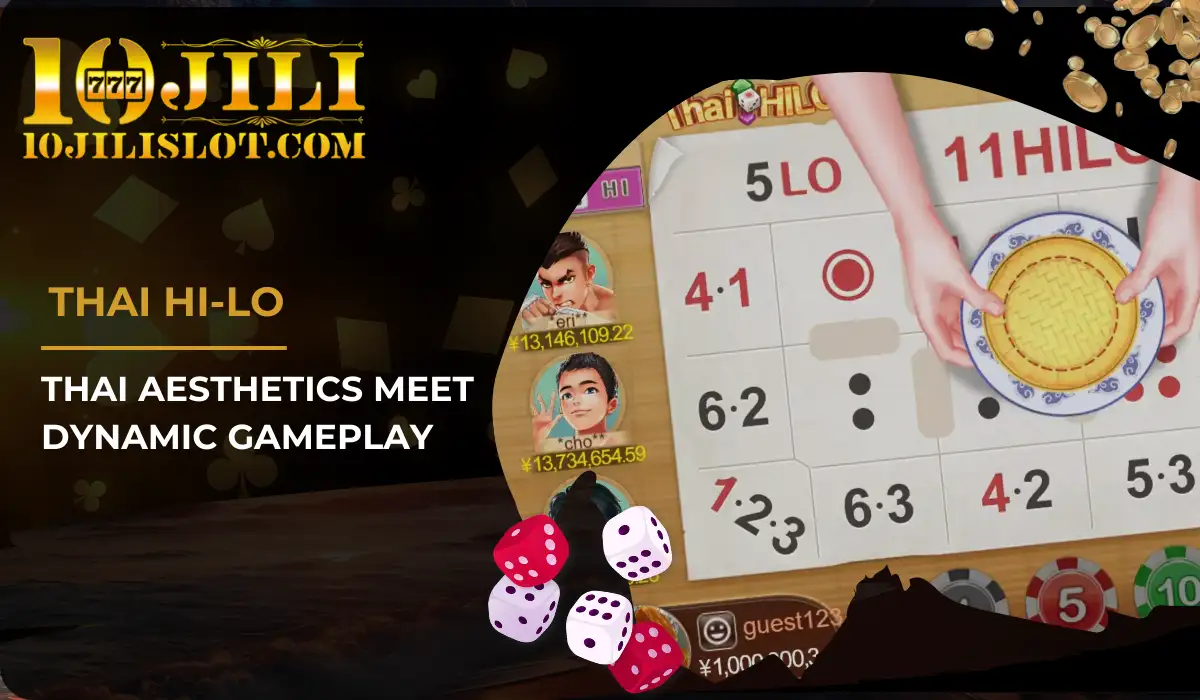 10jili Thai Hi-Lo Gameplay